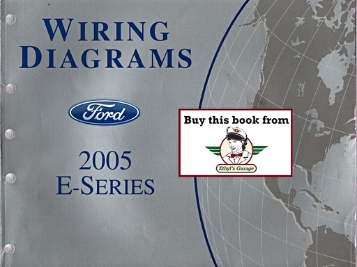 [FO2005FCS1212805A] 2005 Ford E-Series Econoline & Club Wagon Electrical Wiring Diagrams Shop Service Repair Manual