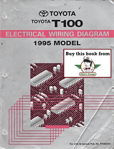 [TO1995EWD220UA] 1995 Toyota T100 Pickup OEM Shop Service Repair Electrical Wiring Diagram Manual