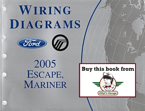 [FOR2005FCS1295205A] 2005 Ford Escape Mercury Mariner Electrical Wiring Diagrams Shop Service Repair Manual
