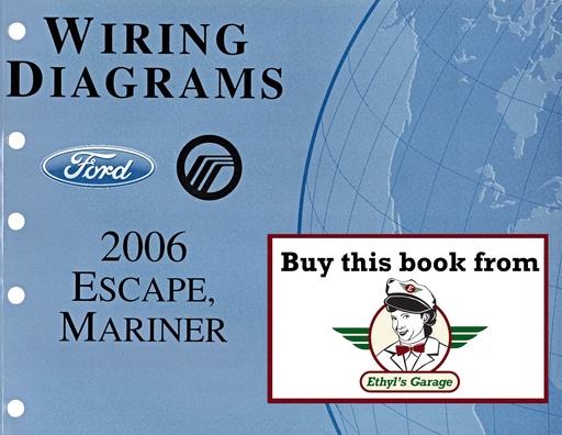 [FOR2006FCS1295206A] 2006 Ford Escape Mercury Mariner Electrical Wiring Diagrams Shop Service Repair Manual