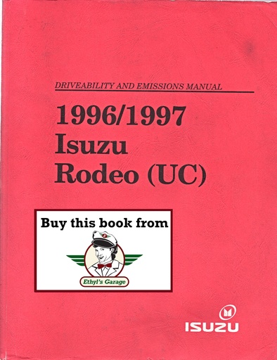 [ISU1997UC097WSMLS1A] 1996/1997 Isuzu Rodeo (UC) Driveability and Emissions Tune-Up Manual