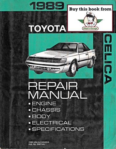 [TOY1989RM114UA] 1989 Toyota Celica OEM Shop Service Repair Manual