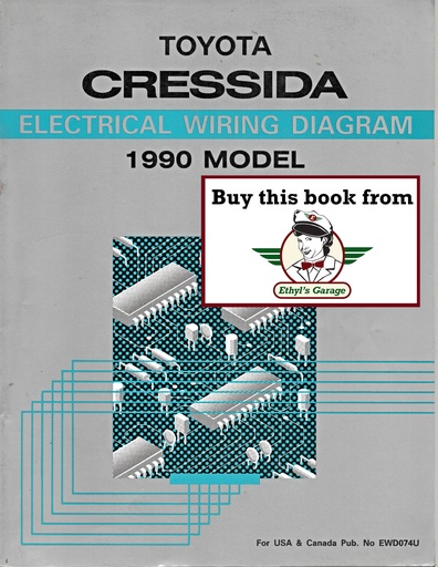 [TOY1990EWD074UA] 1990 Toyota Cressida OEM Shop Service Repair Electrical Wiring Diagram Manual