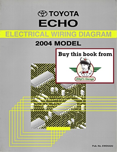 [TOY2004EWD542UA] 2004 Toyota Echo OEM Shop Service Repair Electrical Wiring Diagram Manual