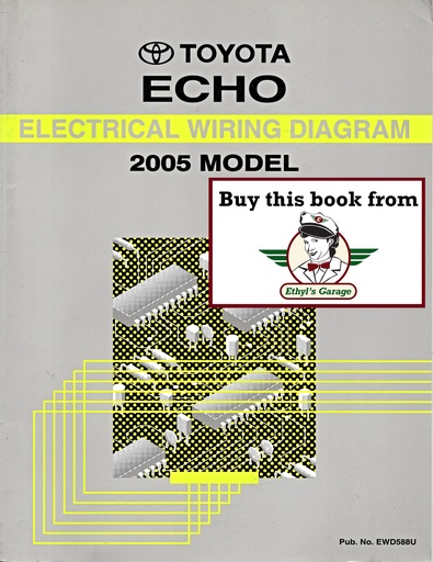 [TOY2005EWD588UA] 2005 Toyota Echo OEM Shop Service Repair Electrical Wiring Diagram Manual