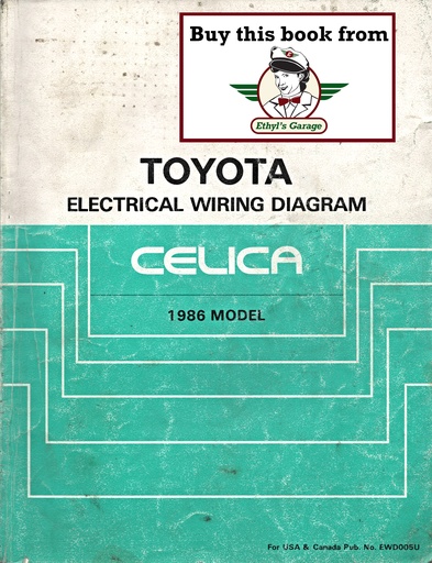 [TOY1986EWD005UA] 1986 Toyota Celica OEM Electrical Wiring Diagram Manual