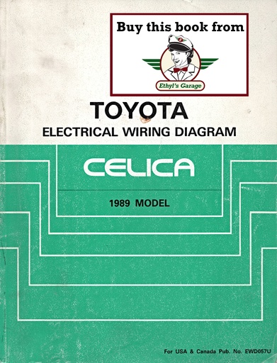 [TOY1989EWD057UA] 1989 Toyota Celica OEM Shop Service Repair Electrical Wiring Diagram Manual