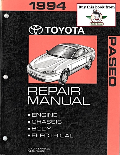 [TOY1994RM367UA] 1994 Toyota Paseo OEM Shop Service Repair Manual