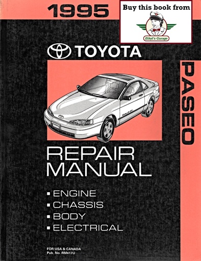 [TOY1995RM417UA] 1995 Toyota Paseo OEM Shop Service Repair Maintenance Manual