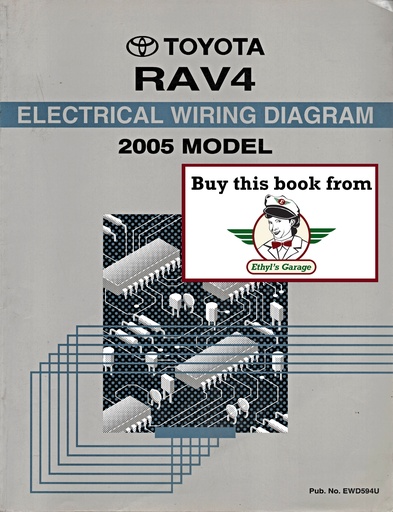 [TOY2005EWD594UA] 2005 Toyota RAV4 OEM Electrical Wiring Diagram Manual