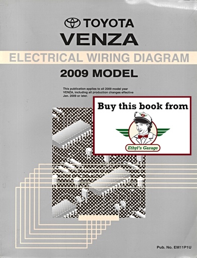 [TOY2009EM11P1UA] 2009 Toyota Venza OEM Electrical Wiring Diagram Manual