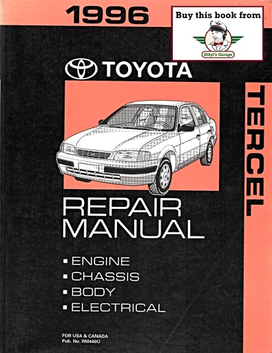 [TOY1996RM440UA] 1996 Toyota Tercel OEM Shop Service Repair Manual