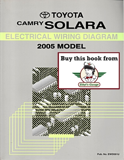 [TOY2005EWD591UA] 2005 Toyota Camry Solara OEM Shop Service Repair Electrical Wiring Diagram Manual