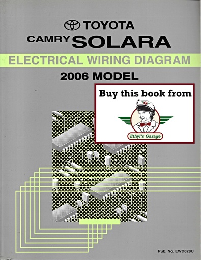 [TOY2006EWD628UA] 2006 Toyota Camry Solara OEM Shop Service Repair Electrical Wiring Diagram Manual