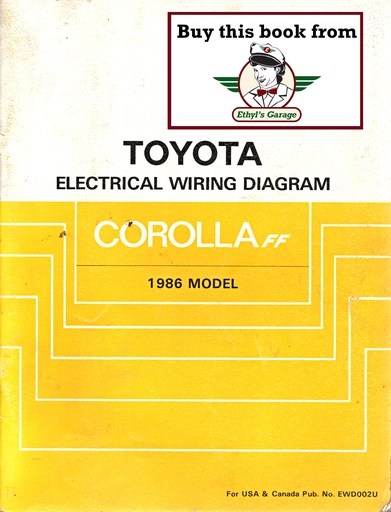 [TOY1986EWD002UA] 1986 Toyota Corolla FF OEM Electrical Wiring Diagram Manual