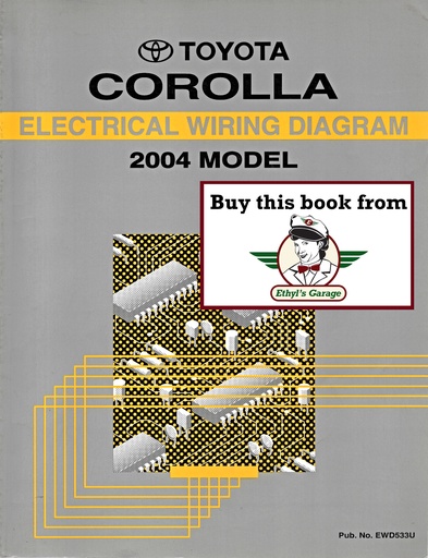 [TOY2004EWD533UA] 2004 Toyota Corolla ZZE130 OEM Shop Service Repair Electrical Wiring Diagram Manual