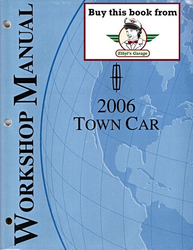 [FOR2006FCS1254306A] 2006 Ford Lincoln Town Car Original OEM Factory Shop Repair Service Workshop Manual