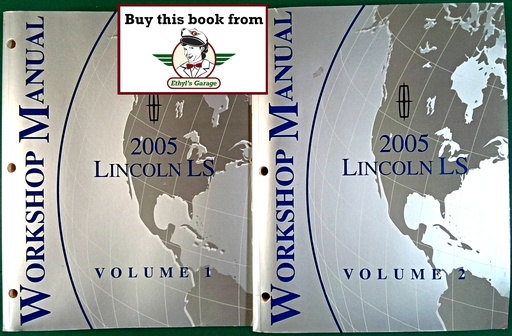 [FOR2005FCS1287205A/2] 2005 Ford Lincoln LS Original OEM Factory Shop Service Workshop Repair Manual 2 Vol Set