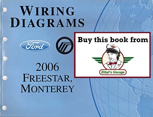 [FOR2006FCS1225506A] 2006 Ford Freestar, Mercury Monterey Factory Electrical Wiring Diagrams Manual