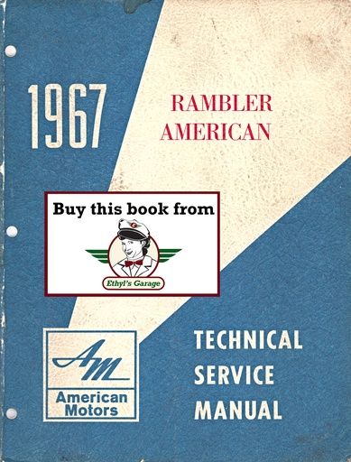[AMC1967AM676019A] 1967 AMC Rambler American Shop Repair Maintenance Technical Service Manual
