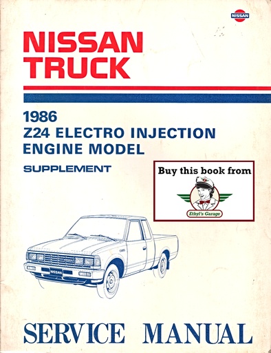 [NIS1986SM6E720SU0A] 1986 Nissan Pickup Z24 Electro Injection Shop Repair Service Manual Supplement