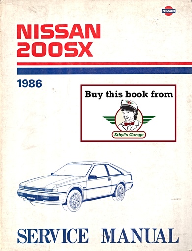 [NIS1986SM6E0S12U0A] 1986 Nissan 200SX Shop Repair Service Manual