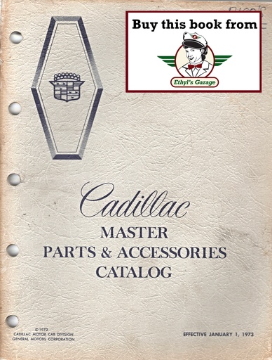 [CAD1973MPACA] 1968-1973 Cadillac Master Parts & Accessories Catalog