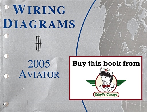 [LIN2005FCS1309805A] 2005 Ford Lincoln Aviator Electrical Wiring Diagrams Shop Service Repair Manual