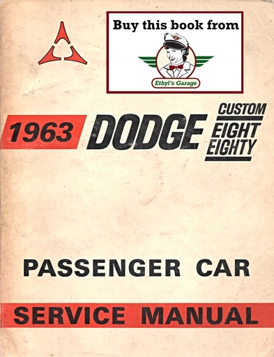 [DOD1963812703103A] 1963 Dodge Custom Eight Eighty 880 Shop Maintenance Repair Service Manual