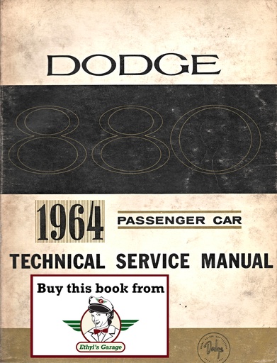 [DOD1964812704280A] 1964 Dodge Custom Eight Eighty 880 Shop Maintenance Repair Service Manual