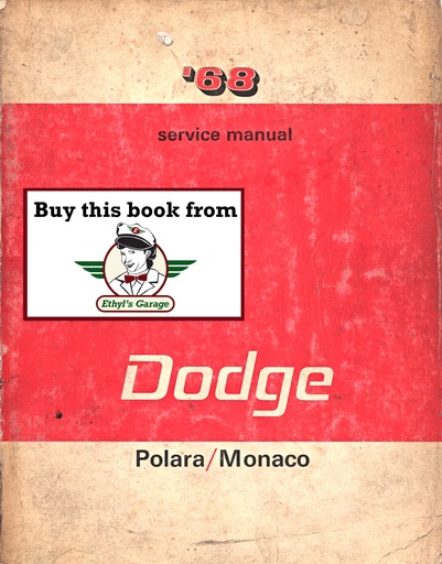 [DOD1968812708280A] 1968 Dodge Polara Monaco Shop Maintenance Repair Service Manual