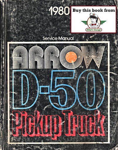 [MOP1980814700009A] 1980 Dodge D-50 and Plymouth Arrow Pickup Truck Shop Maintenance Repair Service Manual