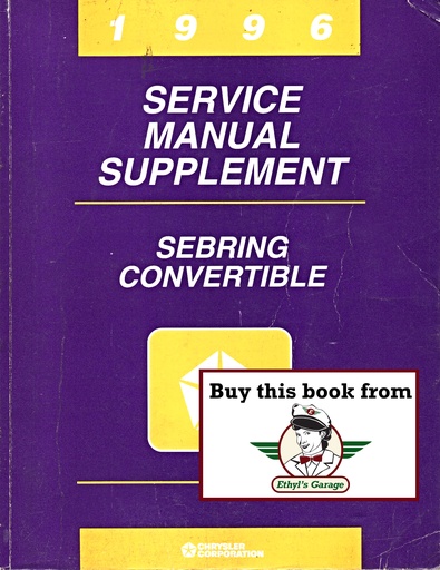 [CHR1996812706121AA] 1996 Chrysler Sebring Convertible Factory Shop Repair Service Manual Supplement