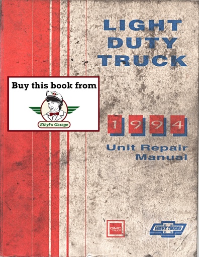 [GM1994NATP9437A] 1994 Chevrolet/GMC Light Duty Truck Factory Unit Repair Manual for C/K Pickup, Suburban, Tahoe, Yukon, G Van, M Van, P Van/Truck, S/T Truck
