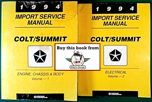 [MOP1994812704111A/2] 1994 Dodge/Plymouth/Eagle Colt/Summit Shop Maintenance Repair Service & Electrical Manual 2 Vol. Set