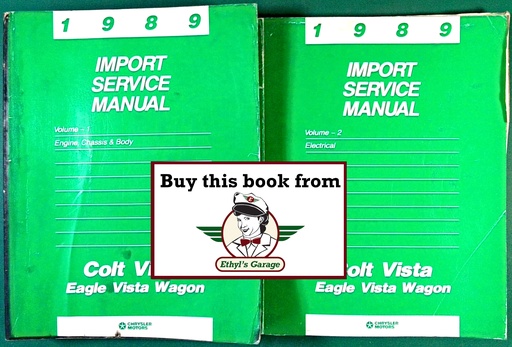 [MOP1989812709013A/2] 1989 Dodge/Plymouth/Eagle Colt Vista/Vista Wagon Shop Maintenance Repair Service & Electrical Manual 2 Vol. Set