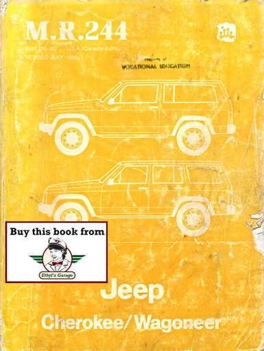 [JEE19858980010167A] 1985 Jeep Cherokee/Wagoneer Shop Repair Maintenance Mechanical Service Manual