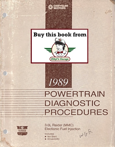 [MOP1989816999051A] 1989 Mopar Dodge RAM Raider (MMC) 3.0L EFI V-6 Engines Powertrain Diagnostic Procedures