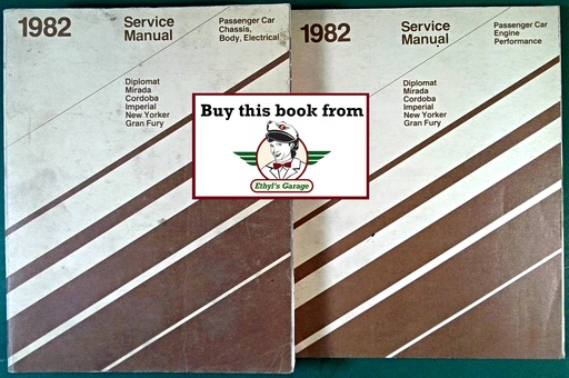 [MOP1982812702001A/2] 1982 Chrysler/Dodge/Plymouth Rear Wheel Drive Car Shop Service Manual 2 Vol Set Imperial, New Yorker, Cordoba, Mirada, Diplomat, Gran Fury, Caravelle