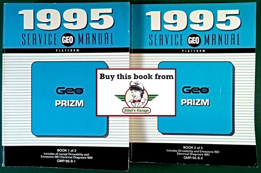 [GE1995GMP/95SA/2] 1995 Geo Prizm Shop Maintenance Repair Service Manual 2 Vol Set