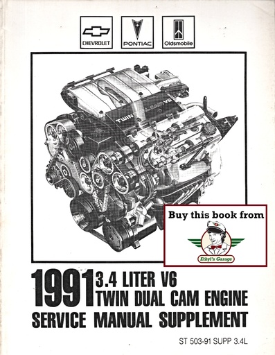 [GM1991ST50391SUPP3.4LA] 1991 Chevrolet/Pontiac/Oldsmobile Lumina/Grand Prix/Cutlass Supreme W-Platform 3.4L V6 Service Manual Supplement