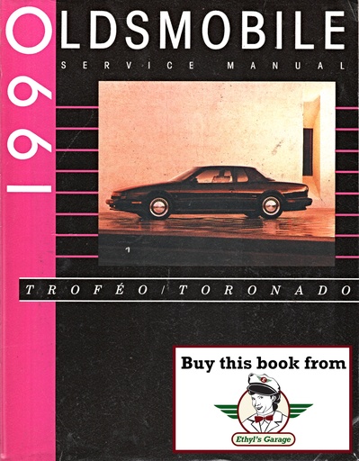 [OL1990TTCSMA] 1990 Oldsmobile Toronado Trofeo OEM Shop Service Repair Chassis Manual