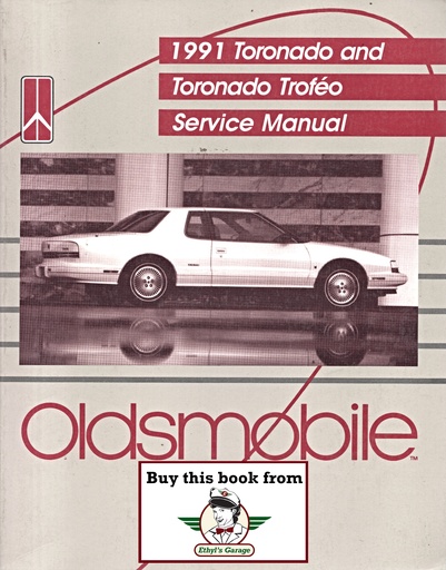 [OL1991TTCSMA] 1991 Oldsmobile Toronado Trofeo OEM Shop Service Repair Chassis Manual
