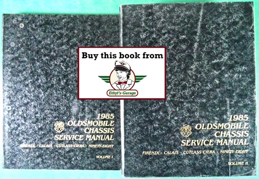 [OL1985FCCSMA/2] 1985 Oldsmobile Firenza Calais Supreme Cutlass Ciera Cutlass Cruiser Ninety-Eight Factory OEM Shop Service Repair Chassis Manual 2 Vol Set