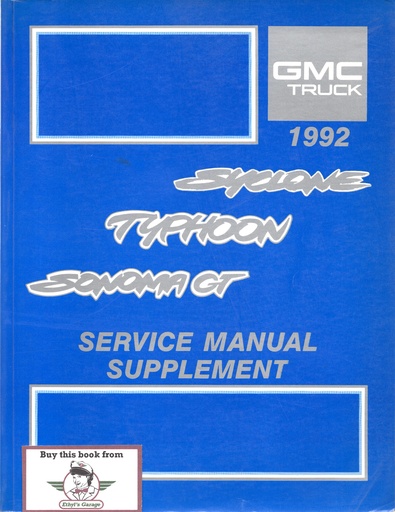 [GMC1992X9276] 1992 GMC Syclone Typhoon Sonoma GT Shop Service Repair Manual Supplement