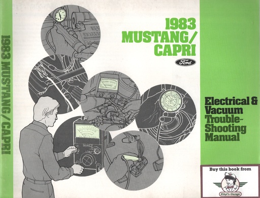 [FOR1983033350383/2A] 1983 Ford Mustang/Mercury Capri Electrical & Vacuum Troubleshooting Wiring Diagrams Shop Service Repair Manual EVTM w/Supplement