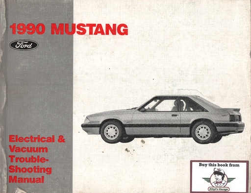 [FPS1212190A] 1990 Ford Mustang Electrical & Vacuum Troubleshooting Wiring Diagrams Shop Service Repair Manual EVTM