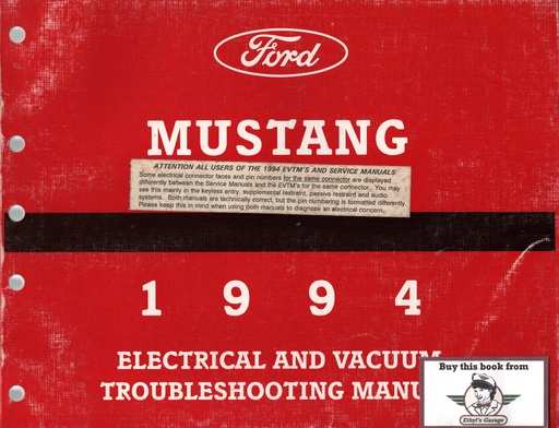 [FPS1212194A] 1994 Ford Mustang Electrical & Vacuum Troubleshooting Wiring Diagrams Shop Service Repair Manual EVTM