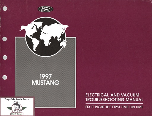 [FCS1212197A] 1997 Ford Mustang Factory Electrical & Vacuum Troubleshooting Wiring Diagrams Manual EVTM