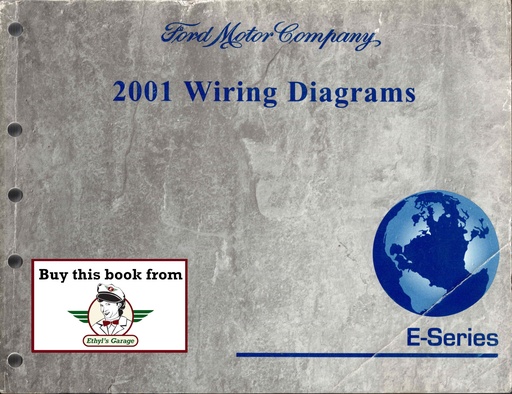 [FCS1212801A] 2001 Ford E-Series Econoline & Club Wagon Factory Electrical Wiring Diagrams Manual